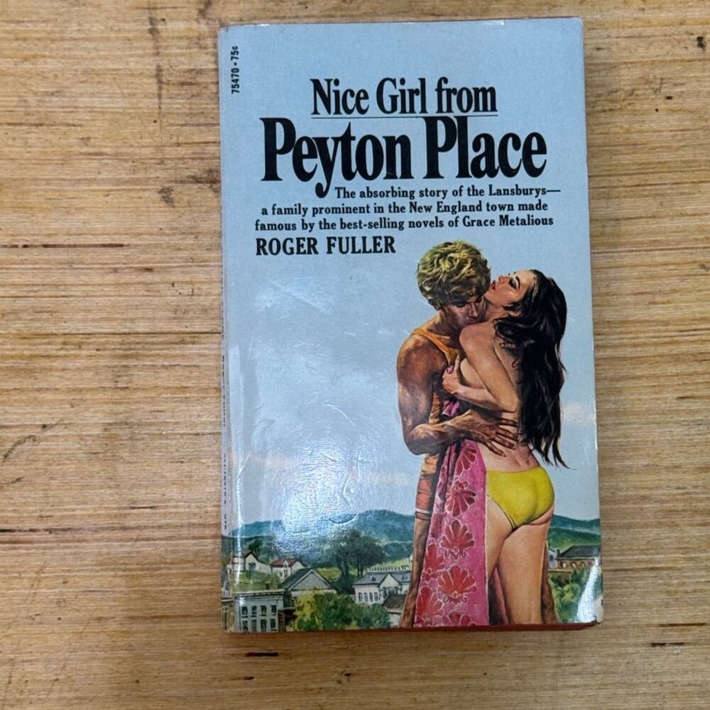 Nice Girl from Peyton Place by Roger Fuller 1970 Paperback Romance
